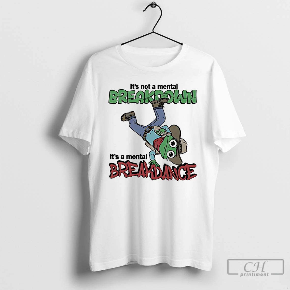 Classic Frog Cowboy Its Not A Mental Breakdown Its A Mental Breakdance T Shirts Hoodie, Sweatshirt | InkNestWear.com