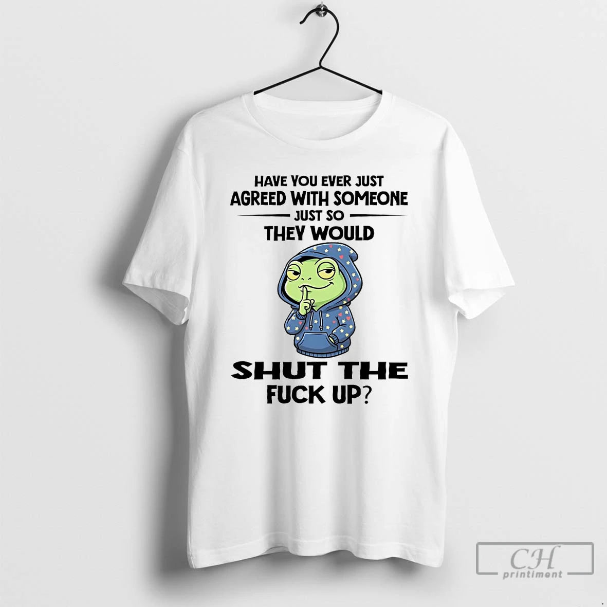 Classic Frog Have You Ever Just Agreed With Someone T Shirts Hoodie, Sweatshirt | InkNestWear.com
