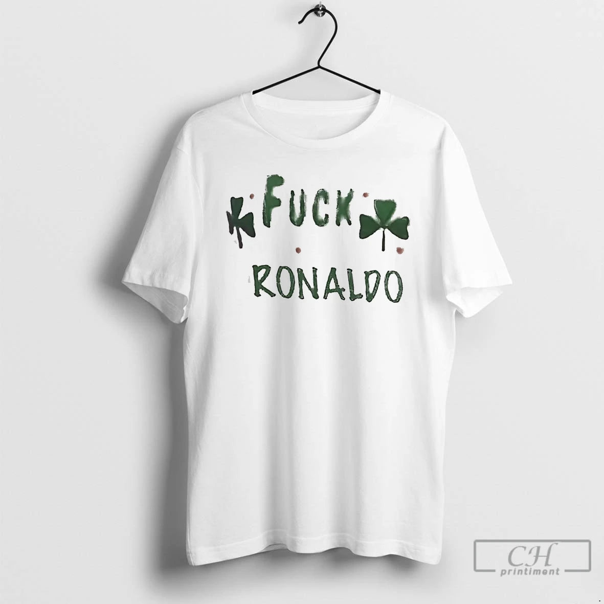 Classic Fuck Ronaldo Irish T-Shirts, Hoodie, Sweatshirt | InkNestWear.com