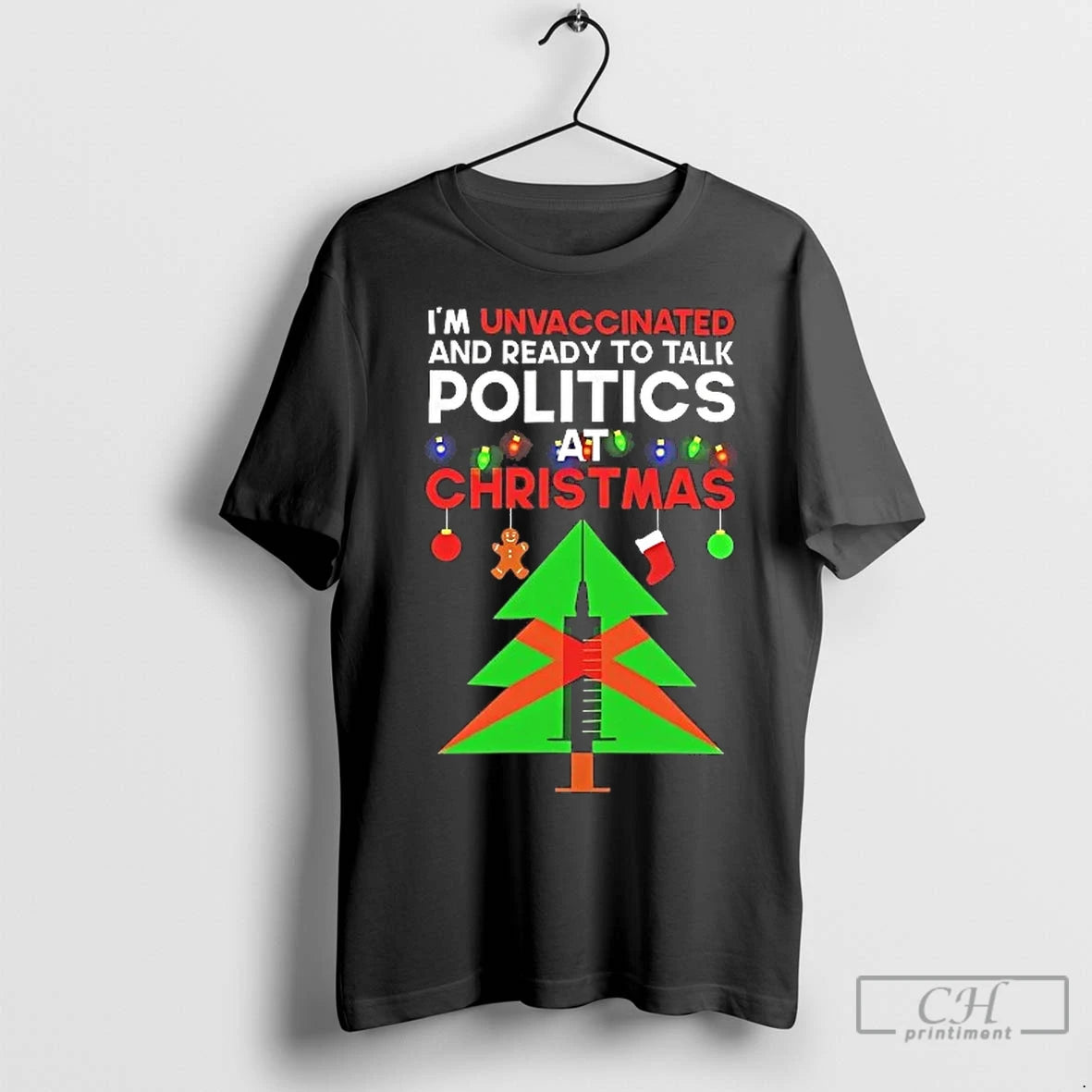 Classic Gingerbreard Im Unvaccinated And Ready To Talk At Christmas T-Shirts, Hoodie, Sweatshirt | InkNestWear.com