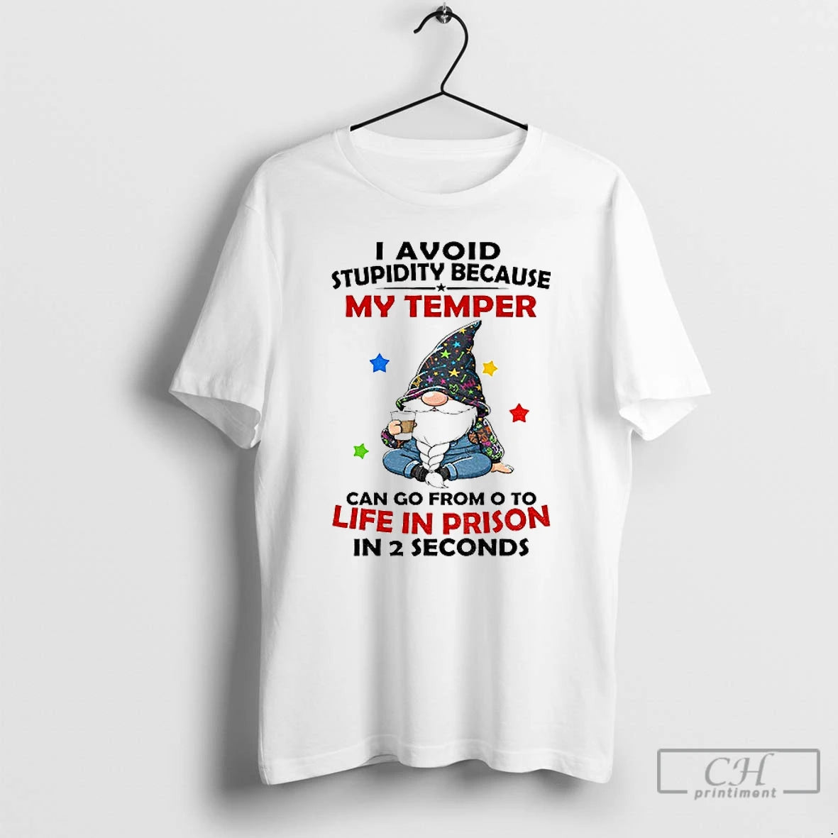 Classic Gnome I Avoid Stupidity Because My Temper Can Go From O To Life In T-Shirts, Hoodie, Sweatshirt | InkNestWear.com