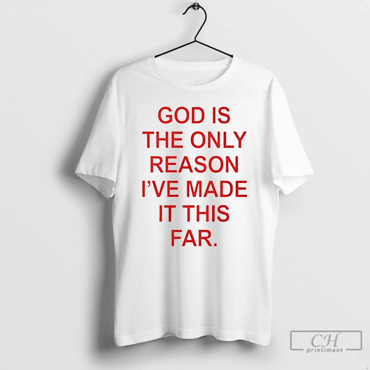 Classic God Is The Only Reason Ive Made It This Far T Shirts Hoodie, Sweatshirt | InkNestWear.com
