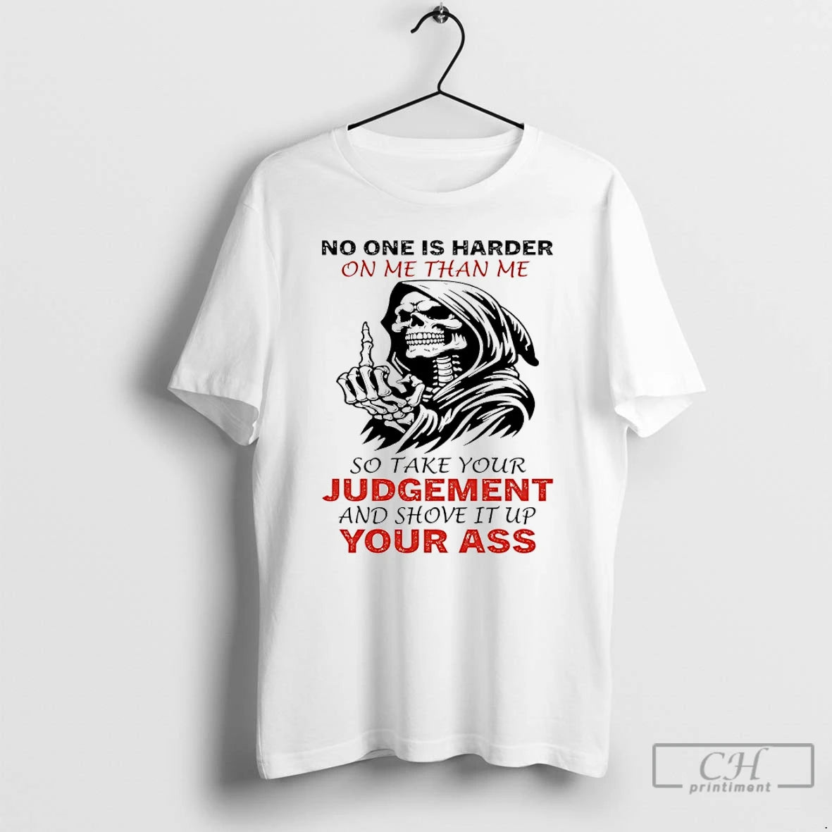 Classic Grim Reaper No One Is Harder On Me Than Me So Take Your Judgement T-Shirts, Hoodie, Sweatshirt | InkNestWear.com