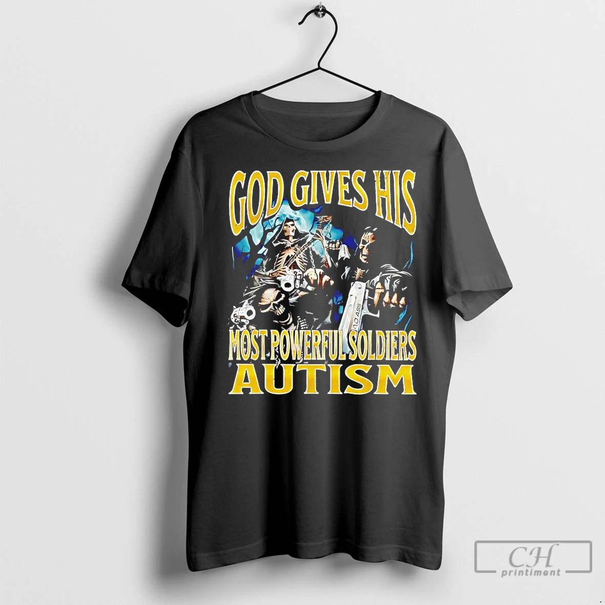 Classic Grim Reaper God Gives His Most Powerful Soldiers Autism T-Shirts, Hoodie, Sweatshirt | InkNestWear.com