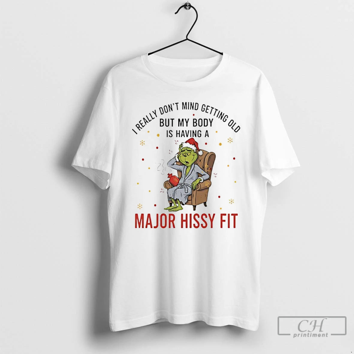 Classic Grinch Christmas I Really Dont Mind Getting Old But My Body Is Having T-Shirts, Hoodie, Sweatshirt | InkNestWear.com