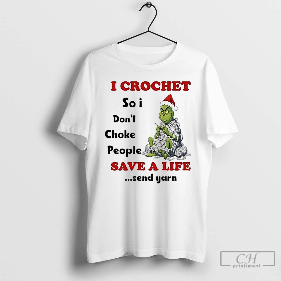 Classic Grinch I Crochet So I Dont Choke People Save A Life Send Yarn T-Shirts, Hoodie, Sweatshirt | InkNestWear.com