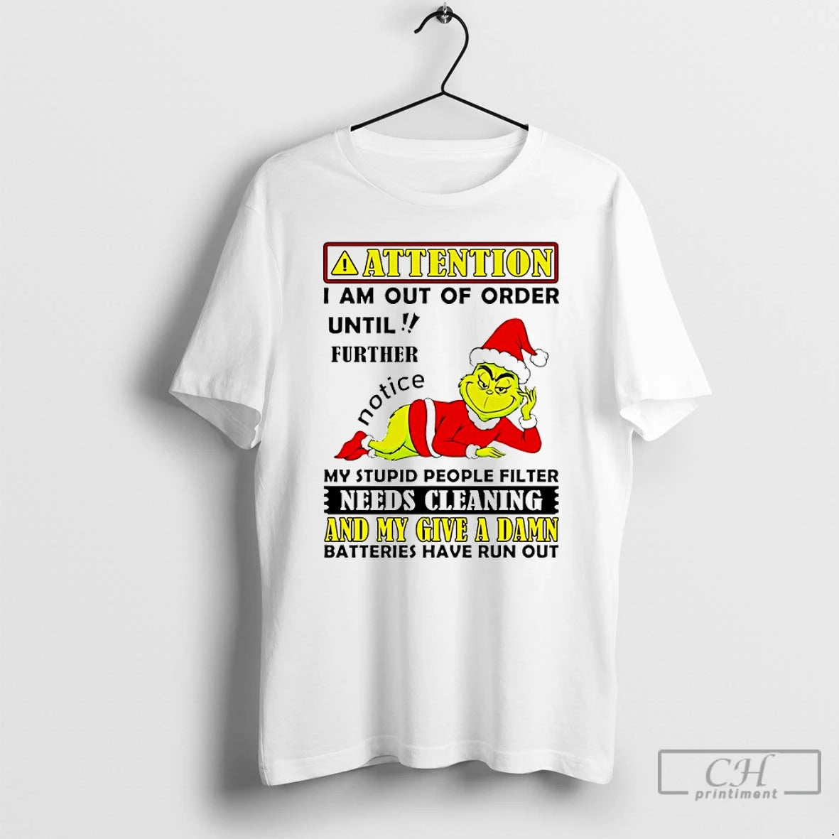Classic Grinch Attention I Am Out Of Order Until Further Notice T-Shirts, Hoodie, Sweatshirt | InkNestWear.com