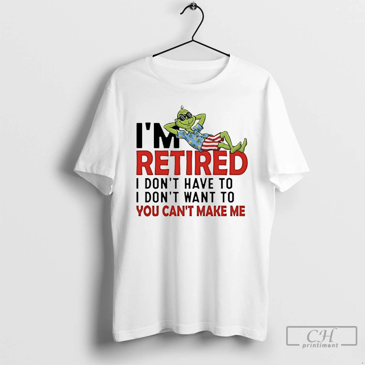 Classic Grinch Beach Im Retired I Dont Have To I Dont Want To You Cant T-Shirts, Hoodie, Sweatshirt | InkNestWear.com