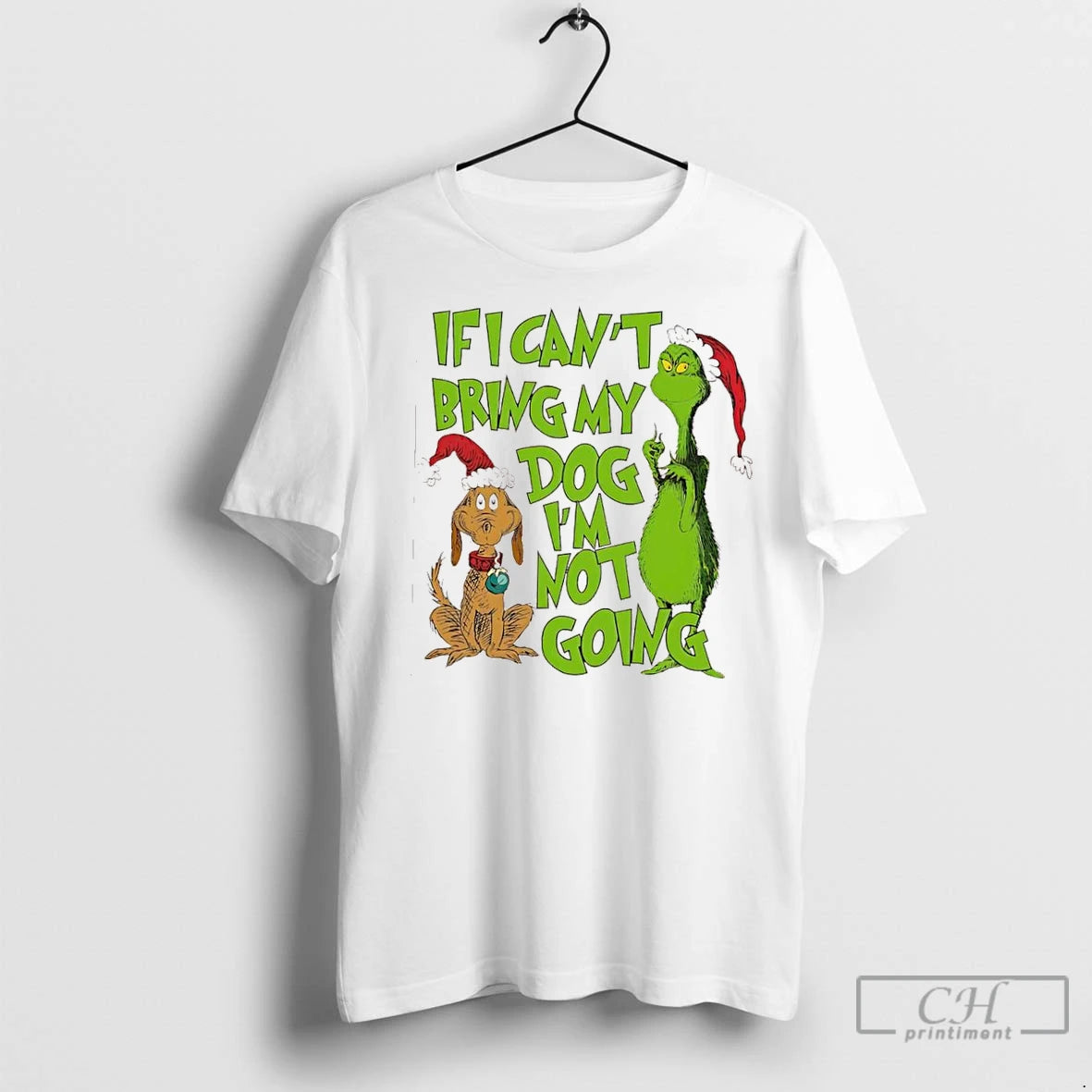 Classic Grinch Dog Max If I Cant Bring My Dog Im Not Going T-Shirts, Hoodie, Sweatshirt | InkNestWear.com