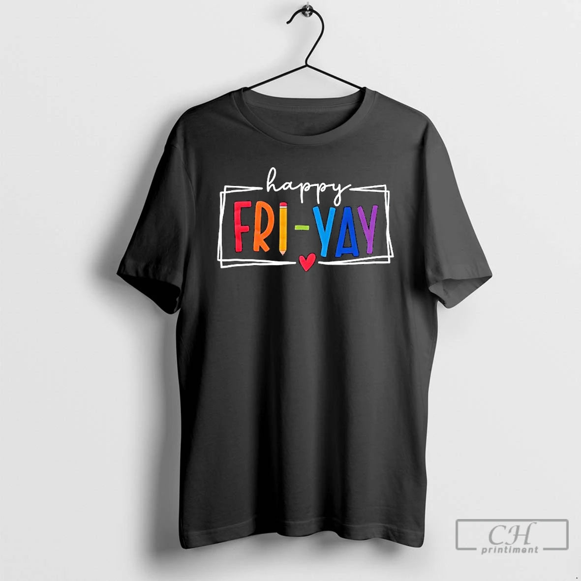 Classic Happy Fri Yay Colorful Pens T Shirts Hoodie, Sweatshirt | InkNestWear.com