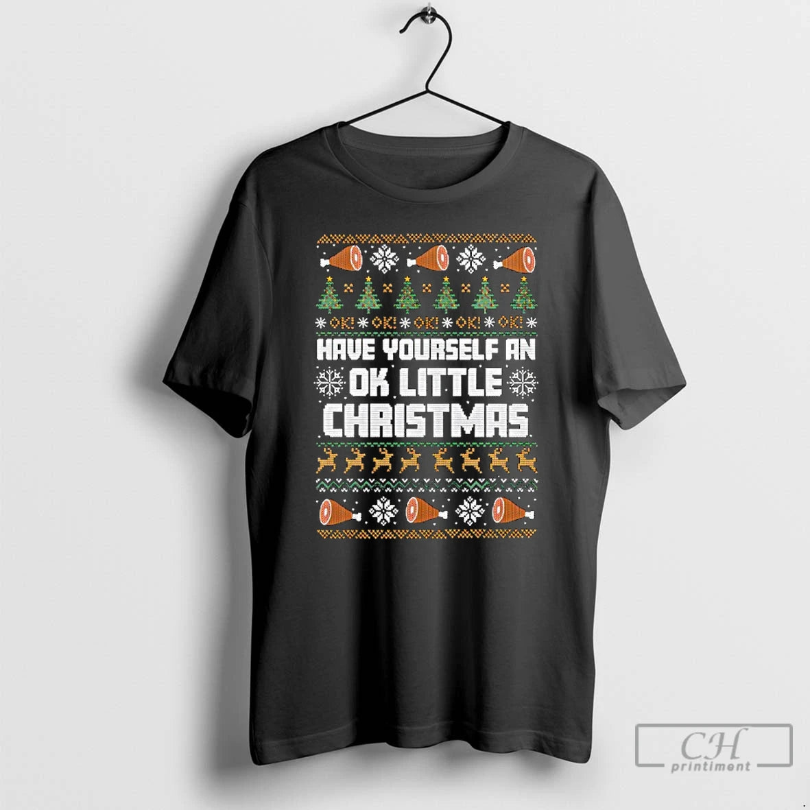 Classic Have Yourself An Ok Little Christmas T-Shirts, Hoodie, Sweatshirt | InkNestWear.com
