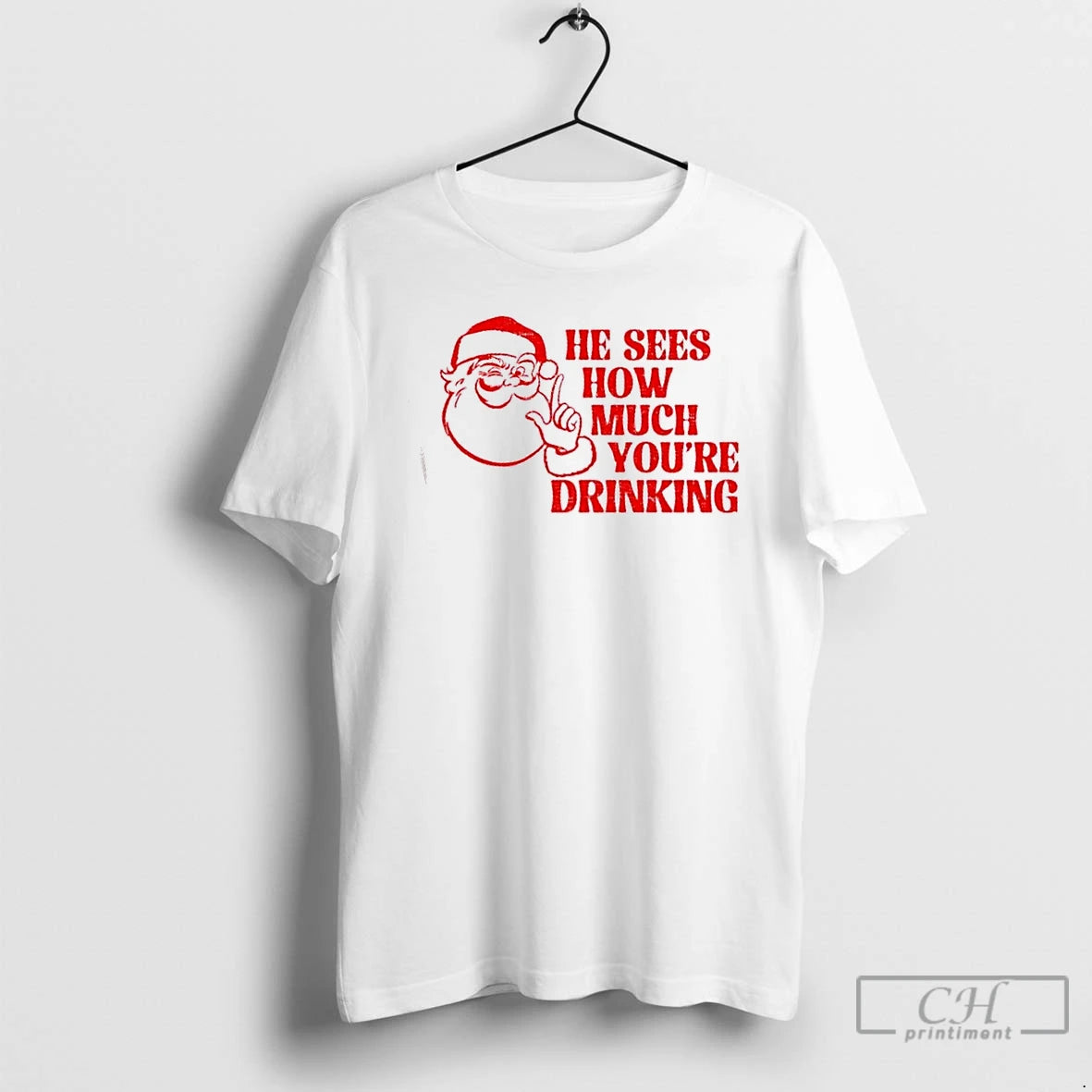 Classic He Sees How Much Youre Drinking Santa Xmas Christmas T-Shirts, Hoodie, Sweatshirt | InkNestWear.com