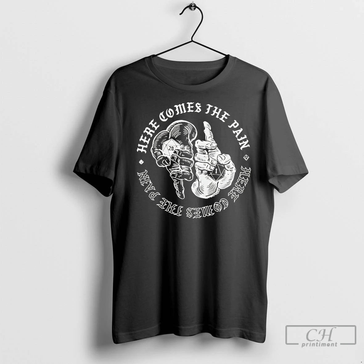 Classic Here Comes The Pain Nat 20 Nat 1 T-Shirts, Hoodie, Sweatshirt | InkNestWear.com