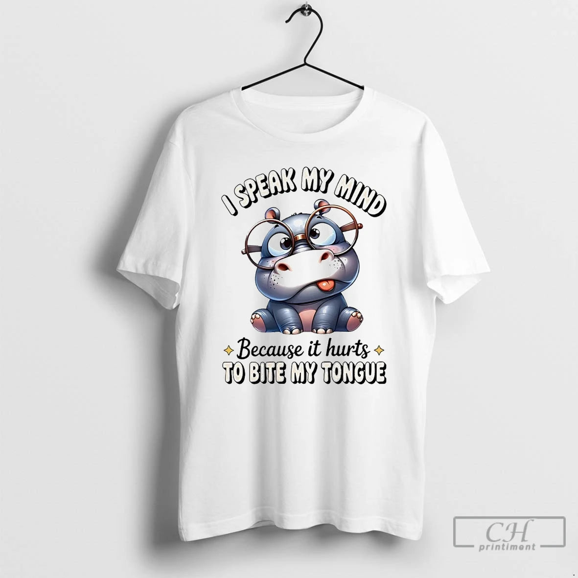 Classic Hippopotamus I Speak My Mind Because It Hurts To Bite My Tongue T Shirts Hoodie, Sweatshirt | InkNestWear.com