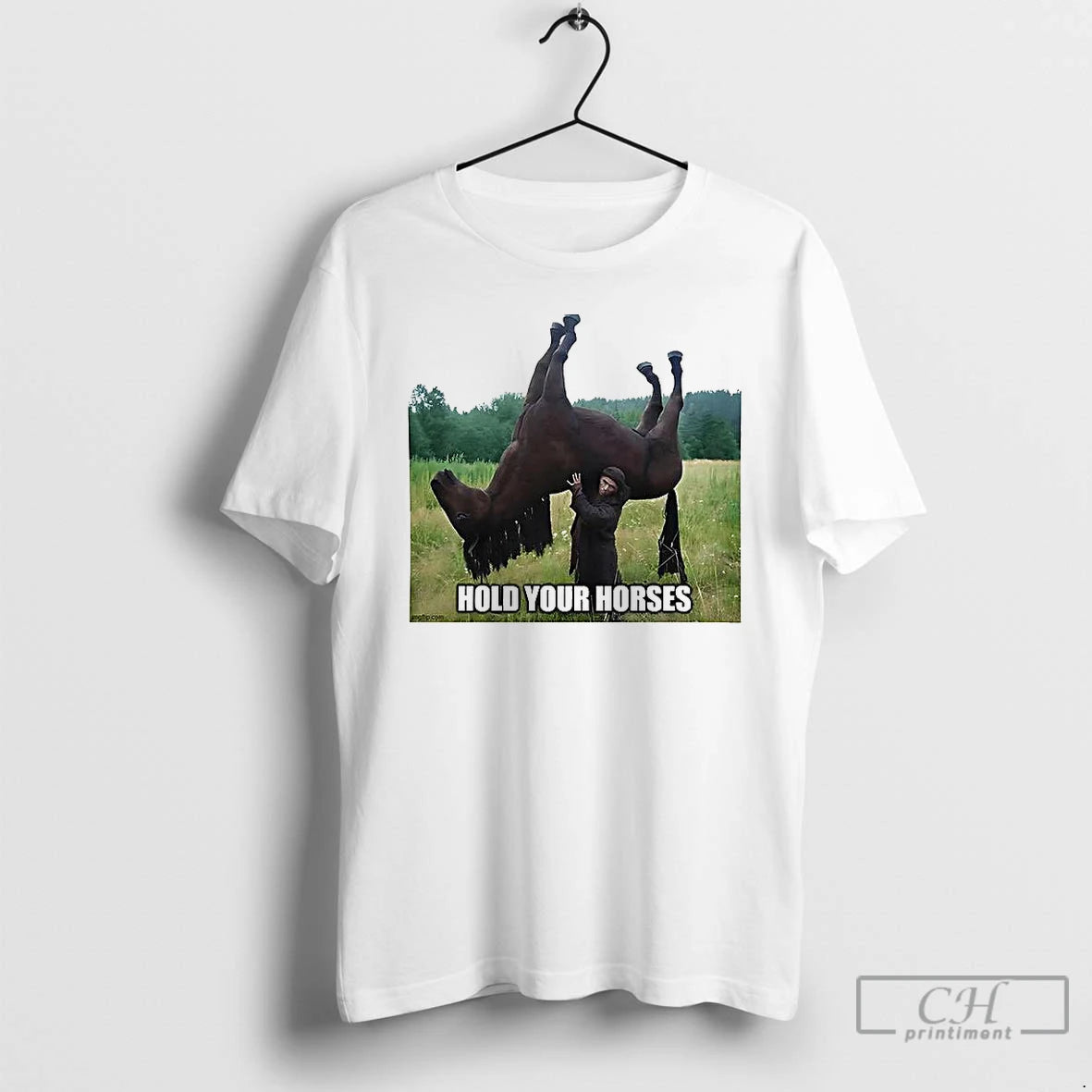 Classic Hold Your Horses Meme T-Shirts, Hoodie, Sweatshirt | InkNestWear.com