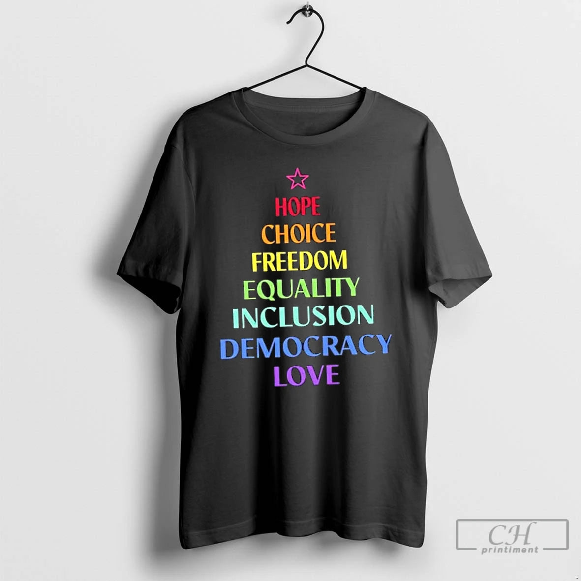 Classic Hope Choice Freedom Equality Inclusion Democracy Love Christmas Tree T Shirts Hoodie, Sweatshirt | InkNestWear.com