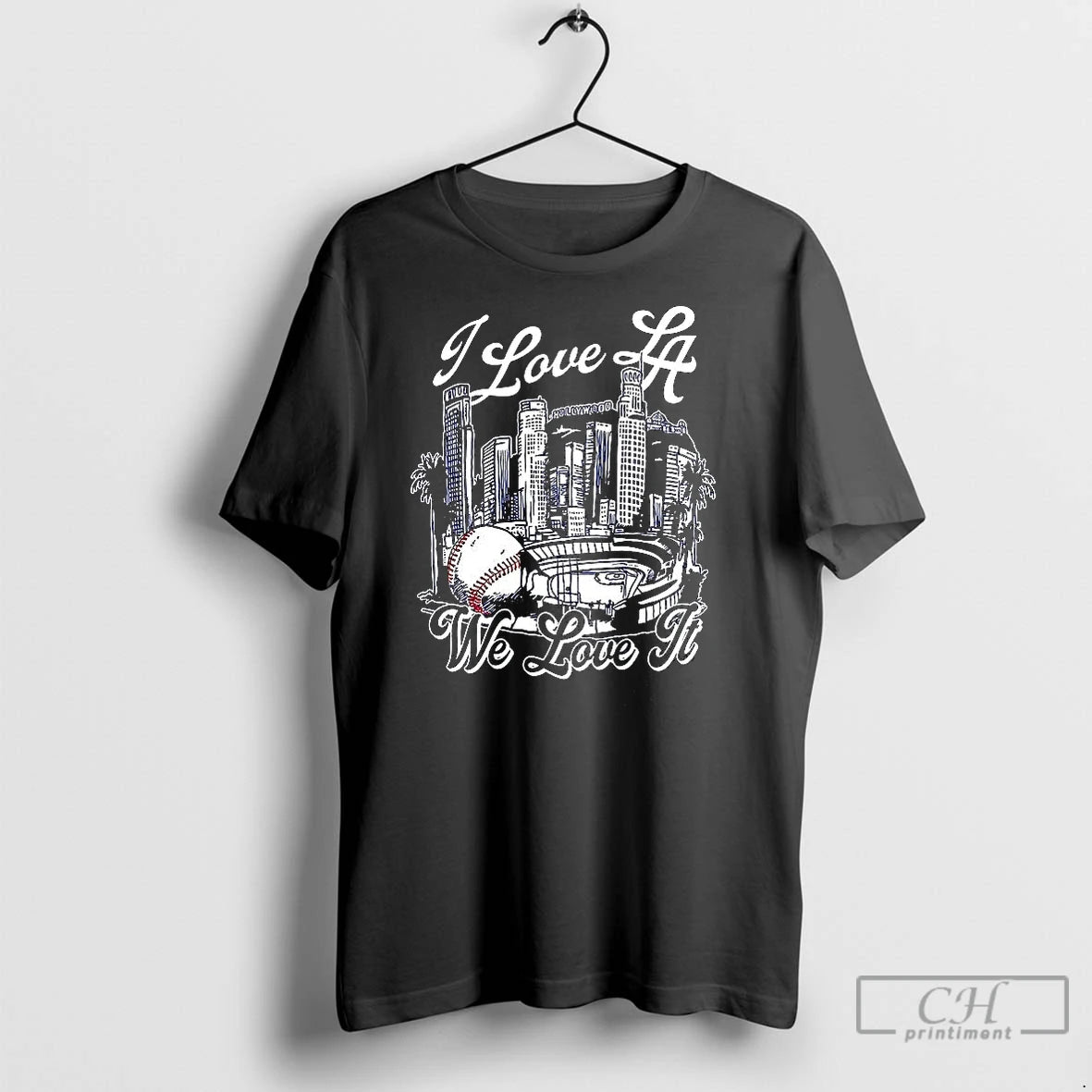 Classic I Love Los Angeles Dodgers We Love It T-Shirts, Hoodie, Sweatshirt | InkNestWear.com