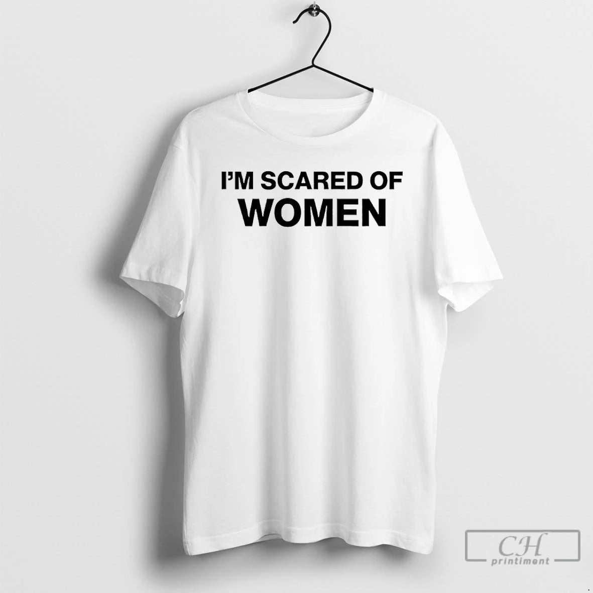 Classic I Am Afraid Of Women T Shirts Hoodie, Sweatshirt | InkNestWear.com