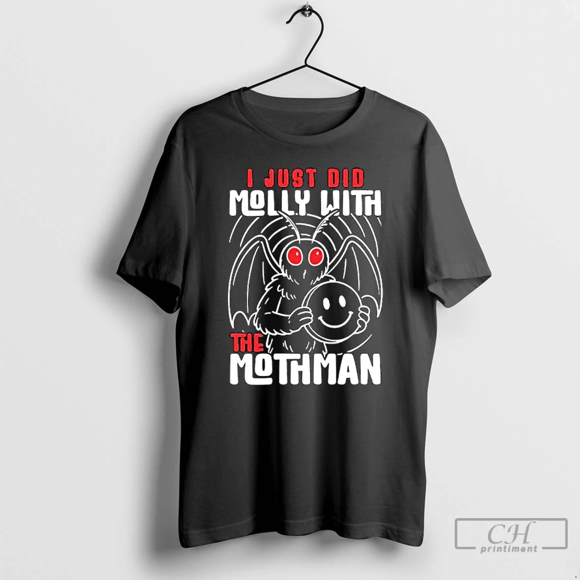 Classic I Just Did Molly With The Mothman Ornaments T Shirts Hoodie, Sweatshirt | InkNestWear.com