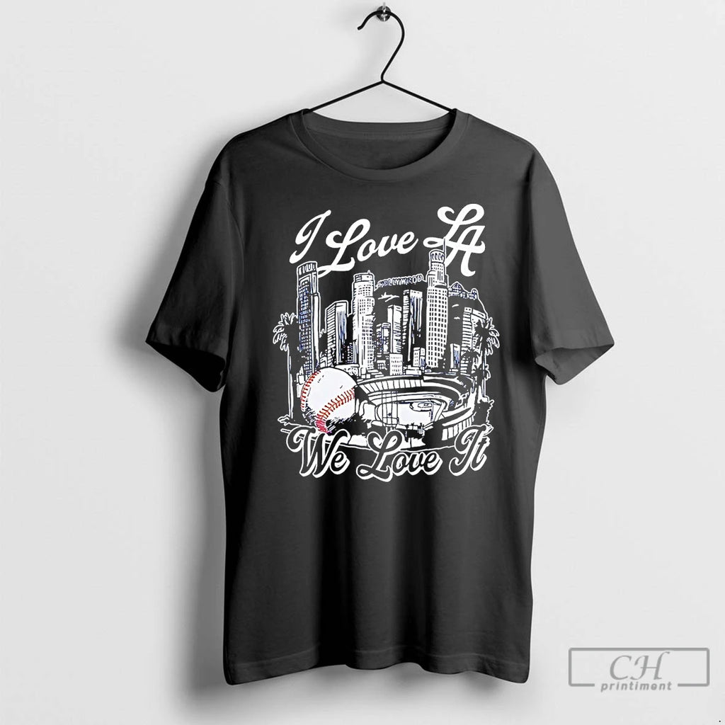 Classic I Love La Dodgers We Love It Skyline T-Shirts, Hoodie, Sweatshirt | InkNestWear.com