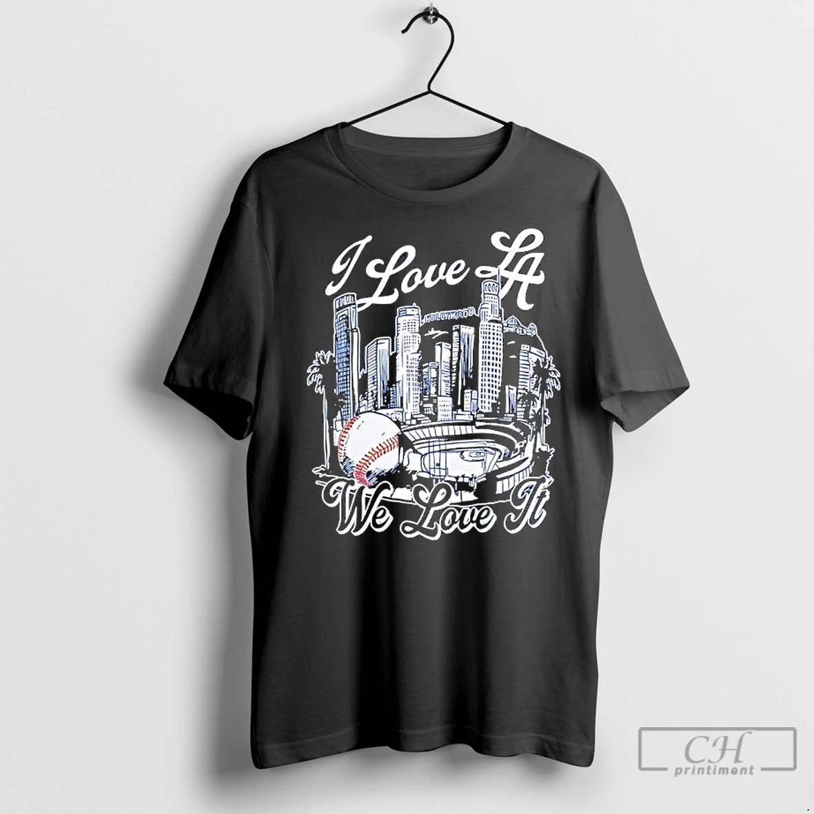 Classic I Love La We Love It Los Angeles Dodgers Stadium T-Shirts, Hoodie, Sweatshirt | InkNestWear.com