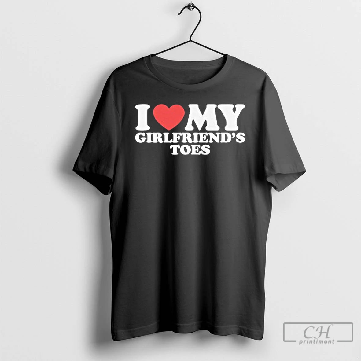 Classic I Love My Girlfriends Toes T Shirts Hoodie, Sweatshirt | InkNestWear.com