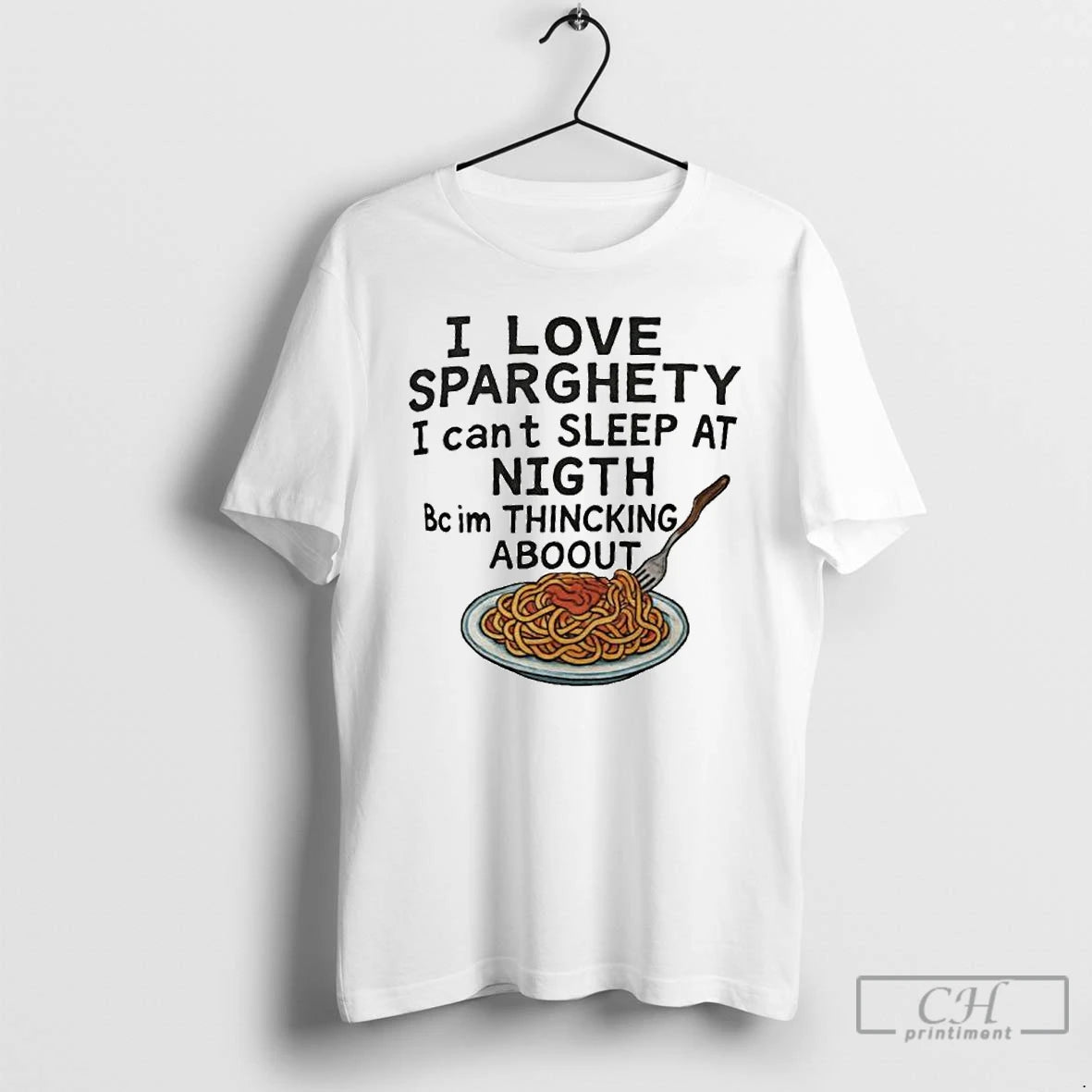 Classic I Love Sparghety I Cant Sleep At Night Bc Im Thincking Aboout Ornaments T-Shirts, Hoodie, Sweatshirt