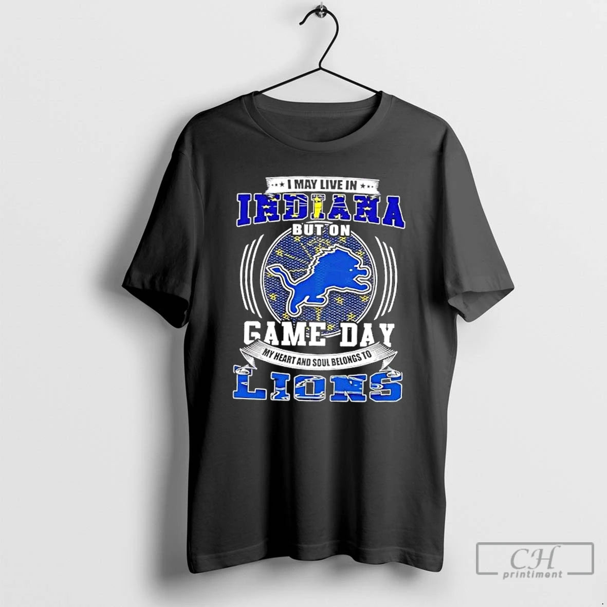 Classic I May Live In Indiana But On Game Day Detroit Lions Football T Shirts Hoodie, Sweatshirt | InkNestWear.com