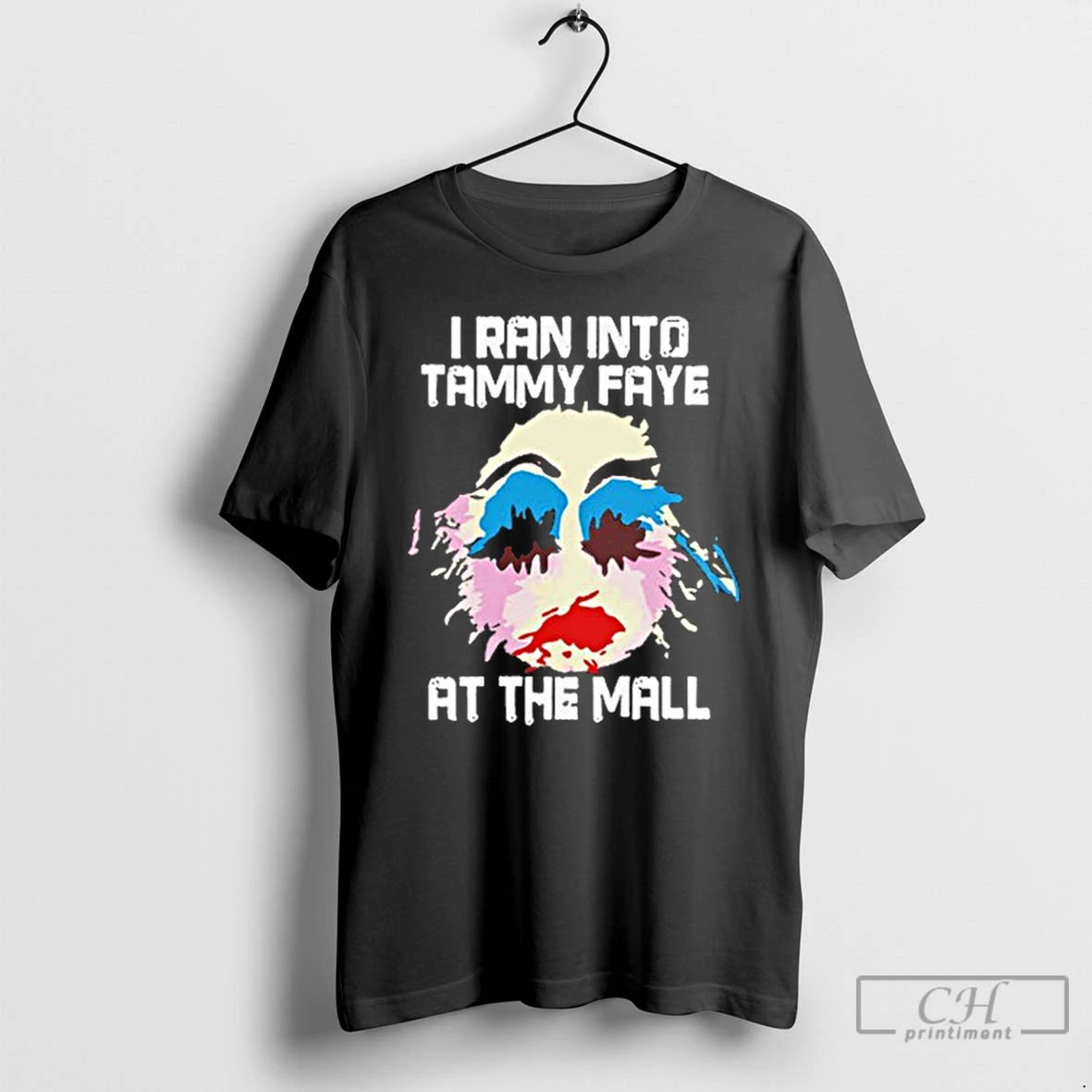 Classic I Ran Into Tammy Faye Bakker At The Mall T Shirts Hoodie, Sweatshirt | InkNestWear.com