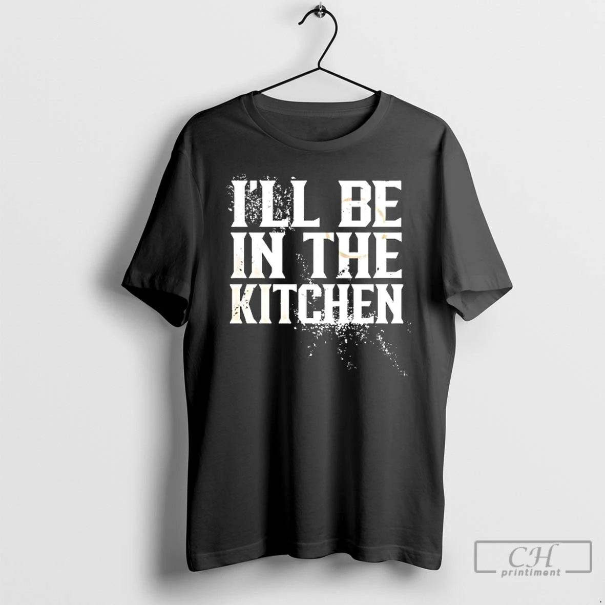 Classic Ill Be In The Kitchen T Shirts Hoodie, Sweatshirt | InkNestWear.com