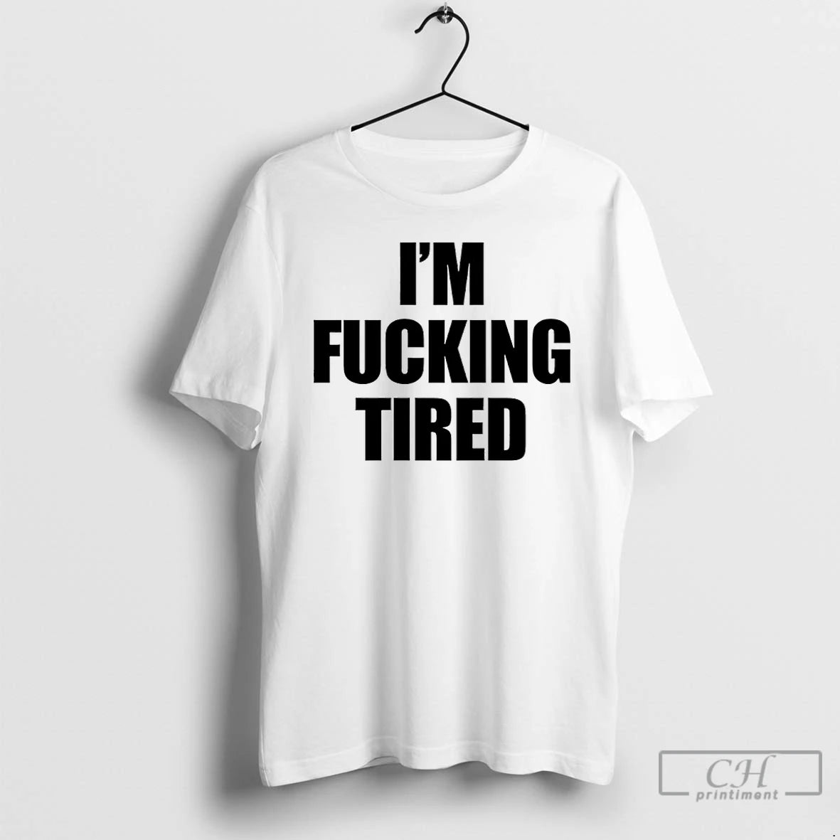 Classic Im Fucking Tired T-Shirts, Hoodie, Sweatshirt | InkNestWear.com