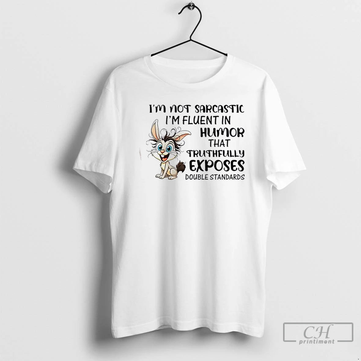Classic Im Not Sarcastic Im Fluent In Humor That Truthfully Exposes Double Standards T Shirts Hoodie, Sweatshirt
