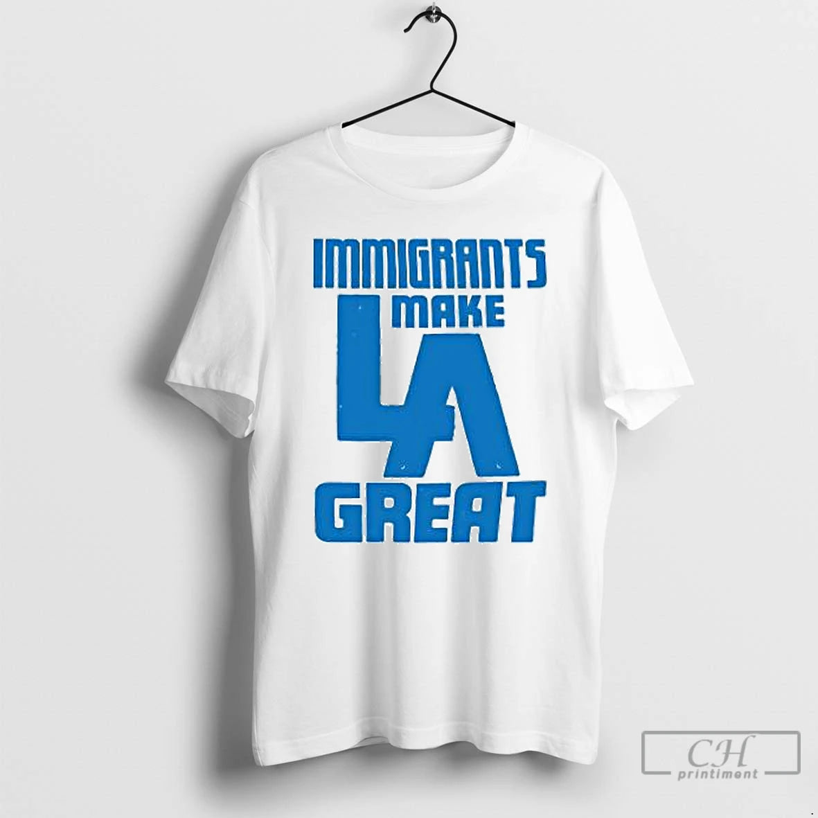 Classic Immigrants Make La Great T Shirts Hoodie, Sweatshirt | InkNestWear.com