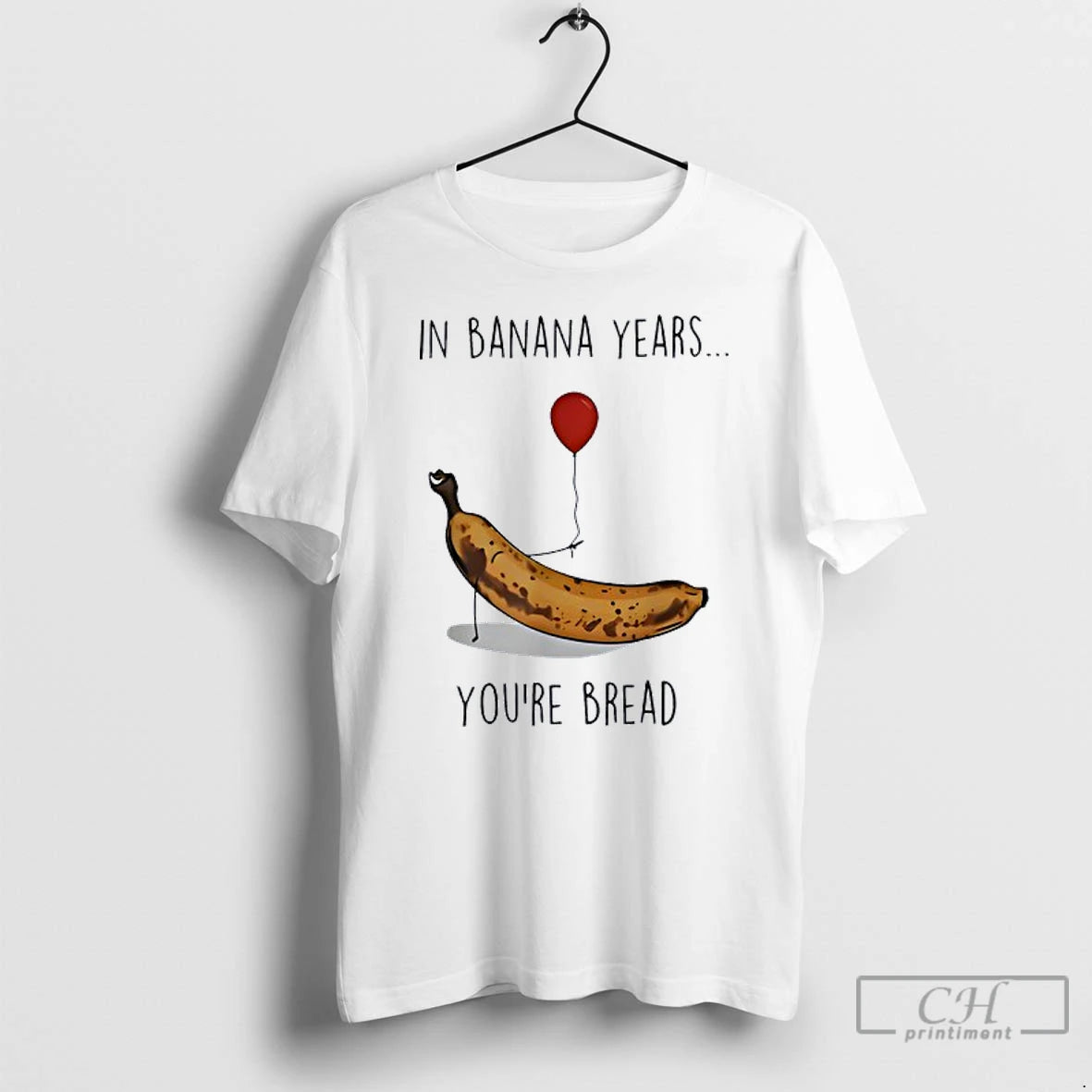 Classic In Banana Years Youre Bread Funny Banana Lover Saying Quote T Shirts Hoodie, Sweatshirt | InkNestWear.com