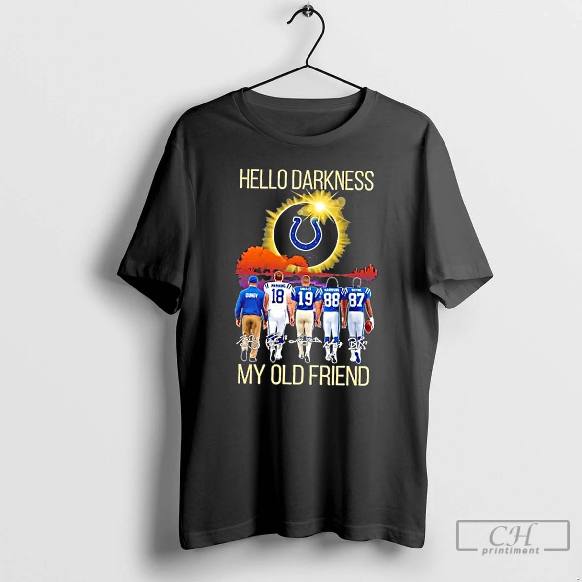 Classic Indianapolis Colts Manning And Legends Hello Darkness My Old Friend Signatures T Shirts Hoodie, Sweatshirt