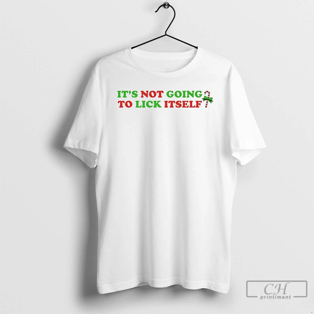 Classic Its Not Going To Lick Itself Christmas 2025 T Shirts Hoodie, Sweatshirt | InkNestWear.com