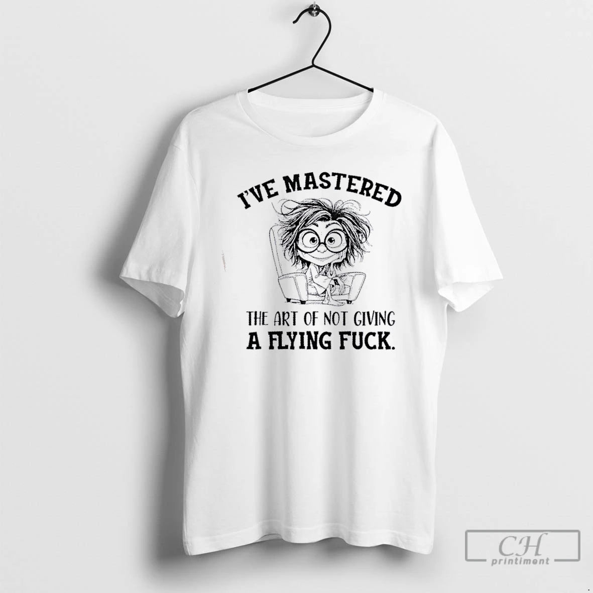 Classic Ive Mastered The Art Of Not Giving A Flying Fuck T Shirts Hoodie, Sweatshirt | InkNestWear.com