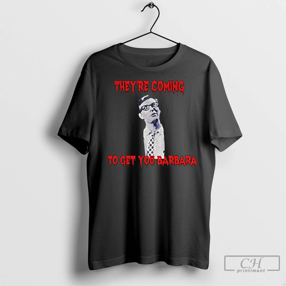 Classic Johnny Night Of The Living Dead Theyre Coming To Get You Barbara T-Shirts, Hoodie, Sweatshirt | InkNestWear.com
