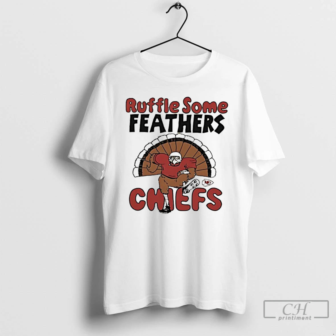 Classic Kansas City Chiefs Ruffle Some Feathers Turkey Thanksgiving T-Shirts, Hoodie, Sweatshirt | InkNestWear.com