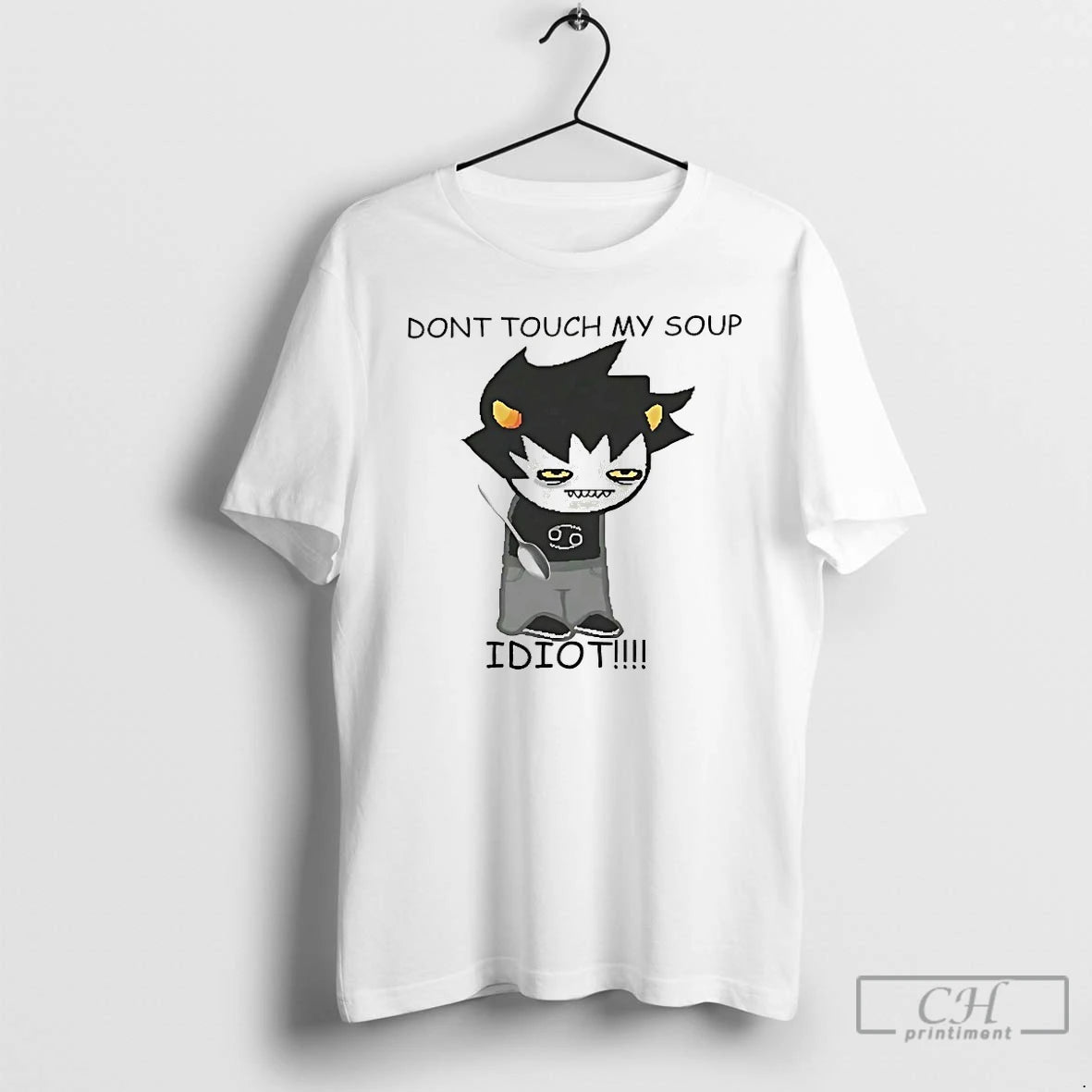 Classic Karkat Vantas Dont Touch My Soup Idiot T Shirts Hoodie, Sweatshirt | InkNestWear.com