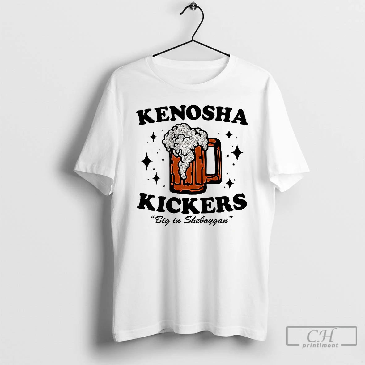 Classic Kenosha Kickers Big In Sheboygan Beer T-Shirts, Hoodie, Sweatshirt | InkNestWear.com