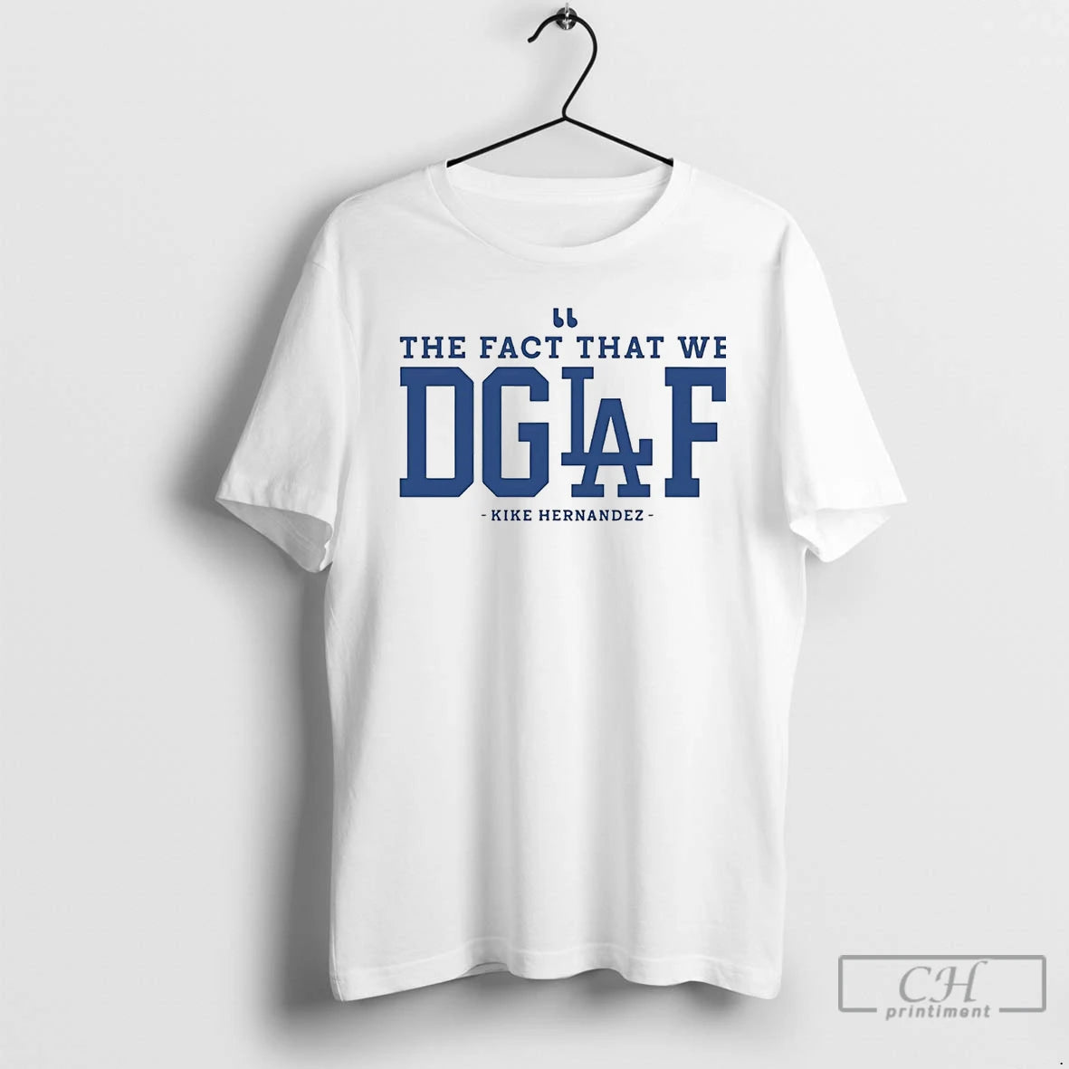 Classic Kike Hernandez The Fact That We Dglaf T Shirts Hoodie, Sweatshirt | InkNestWear.com