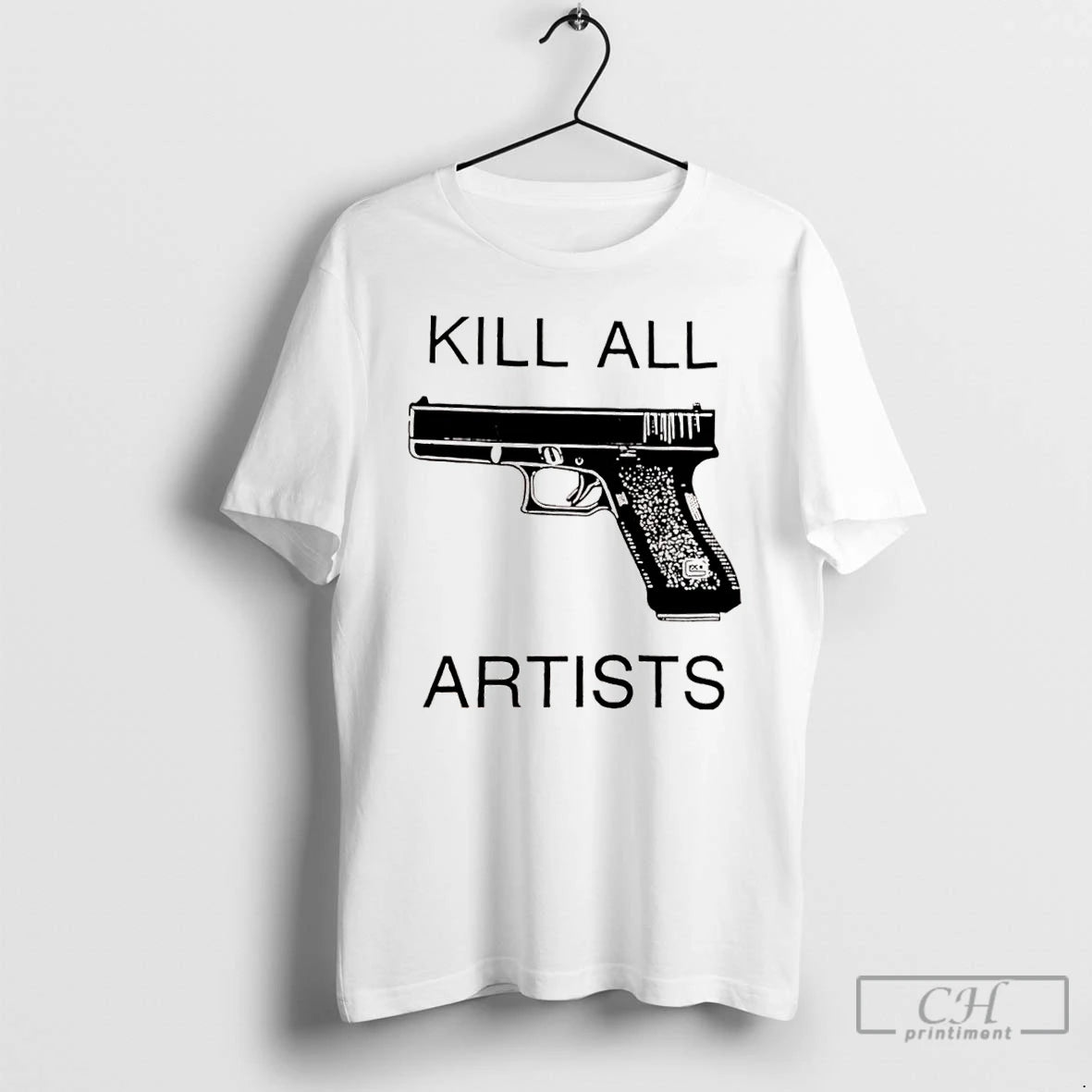 Classic Kill All Artists Gun T Shirts Hoodie, Sweatshirt | InkNestWear.com