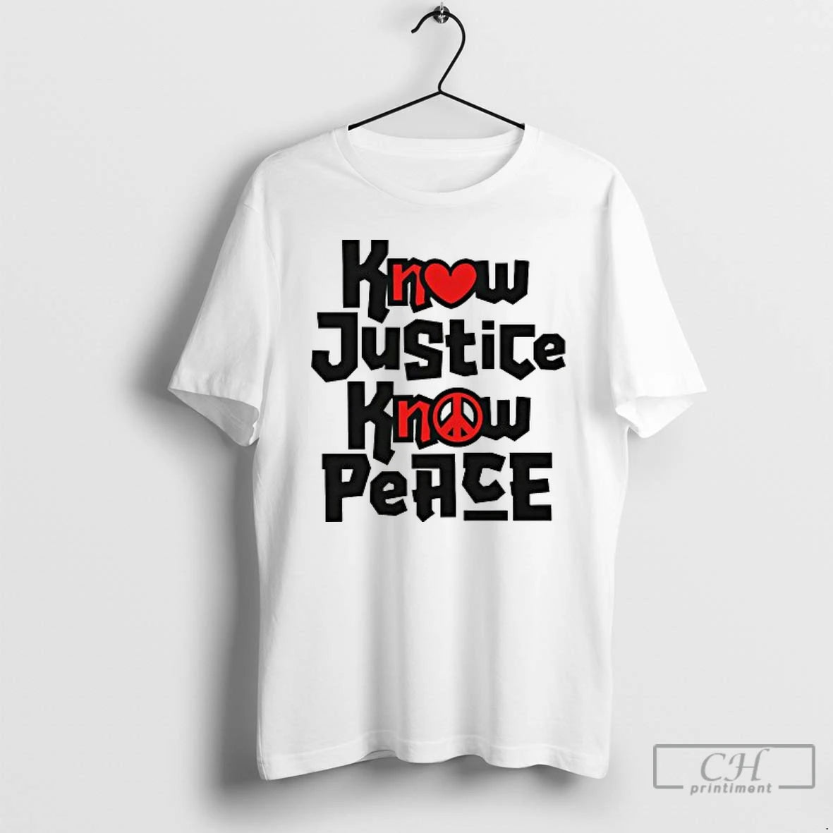 Classic Know Justice Know Peace T Shirts Hoodie, Sweatshirt | InkNestWear.com