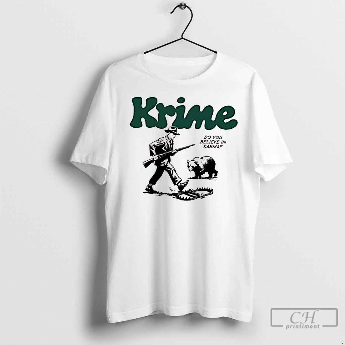 Classic Krime Do You Believe In Karma Man And Bear Graphic T-Shirts, Hoodie, Sweatshirt | InkNestWear.com