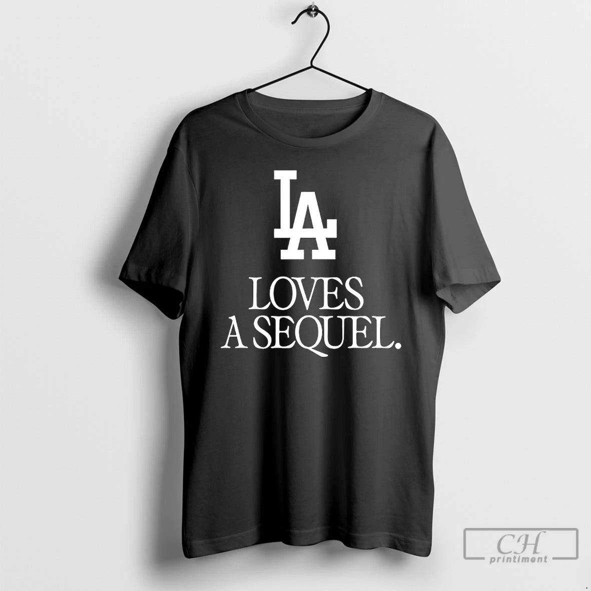 Classic La Loves A Sequel T Shirts Hoodie, Sweatshirt | InkNestWear.com