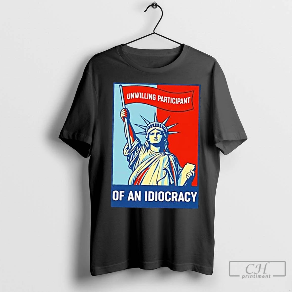 Classic Liberty Of Statue Unwilling Participant Of An Idiocracy Retro T-Shirts, Hoodie, Sweatshirt | InkNestWear.com