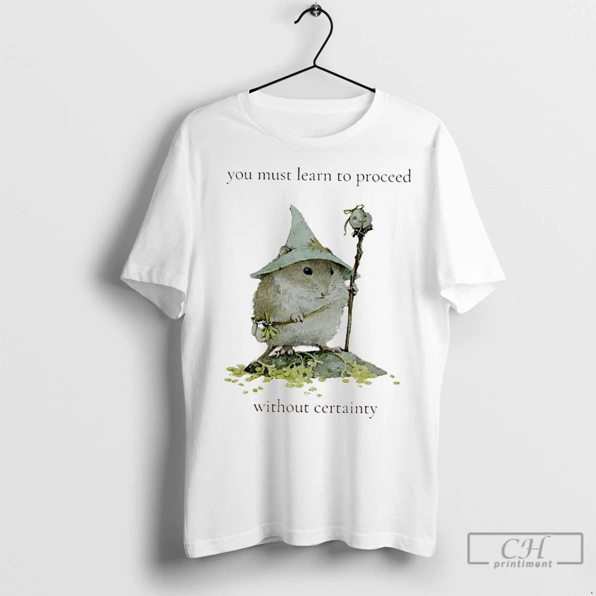 Classic Little Rodent Mage You Must Learn To Proceed Without Certainty T-Shirts, Hoodie, Sweatshirt | InkNestWear.com