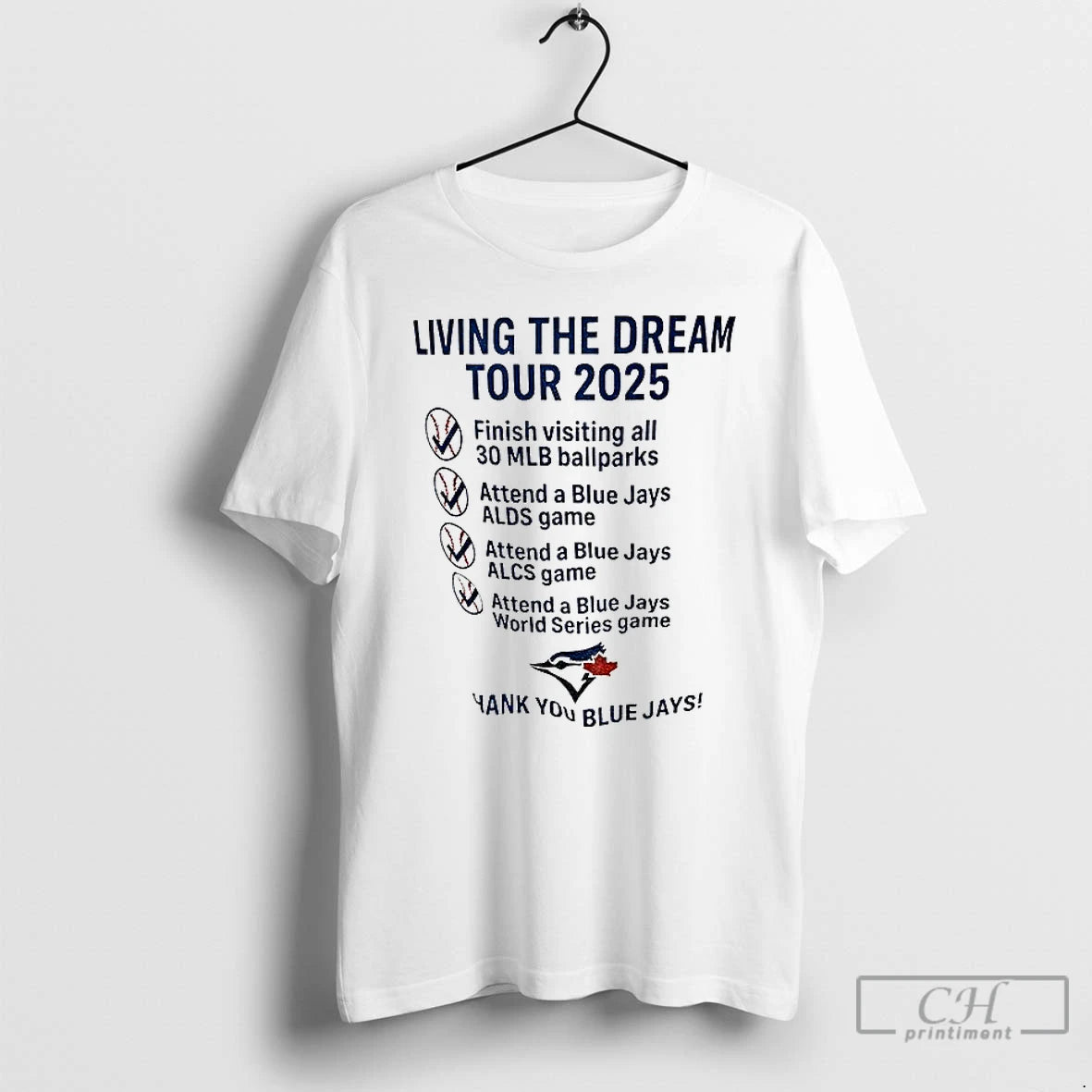 Classic Livin The Dream Tour 2025 Toronto Blue Jays Thank You Blue Jays T Shirts Hoodie, Sweatshirt | InkNestWear.com