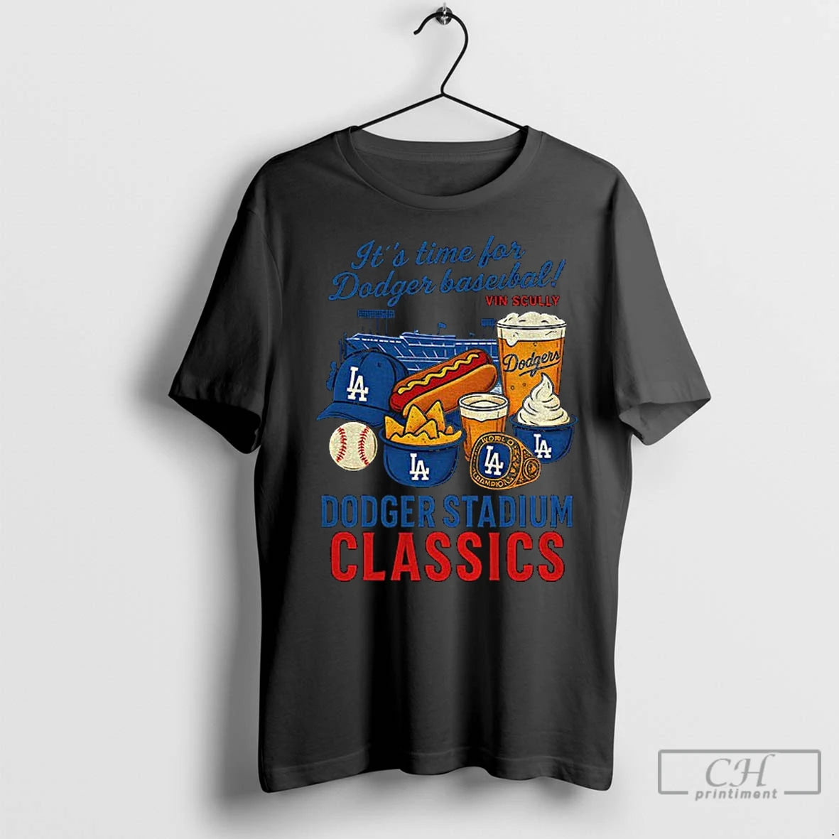 Classic Los Angeles Dodger Food Its Time For Dodger Baseball Dodger Stadium Classics Mlb T-Shirts, Hoodie, Sweatshirt